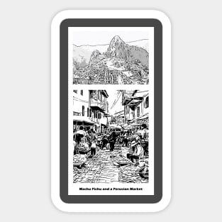 Machu Picchu and Peruvian Market Sticker